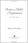 Hope in the Midst of Depression: How to Embrace Life Again