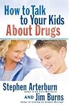 How to Talk to Your Kids About Drugs