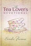The Tea Lover's Devotional