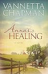 Anna's Healing (Plain and Simple Miracles)