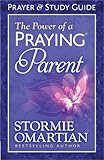 The Power of a Praying Parent: 