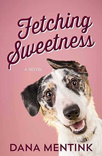Fetching Sweetness book cover