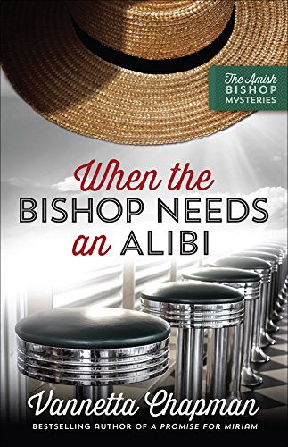 When the Bishop Needs an Alibi book cover