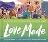 Love Made: A Story of God’s Overflowing, Creative Heart