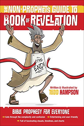 The Non-Prophet's Guide™ to the Book of Revelation
