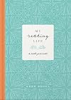 My Reading Life: A Book Journal