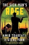 Sick Man's Rage, The: A Nir Tavor Mossad Thriller