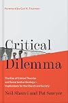 Critical Dilemma: The Rise of Critical Theories and Social Justice Ideology―Implications for the Church and Society