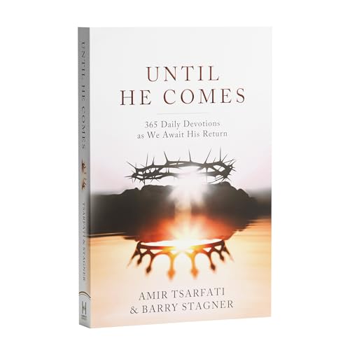 Until He Comes: 365 Daily Devotions as We Await His Return (With: Barry Stagner) cover