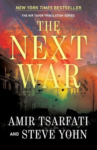 Next War : by Tsarfati, Amir
