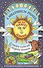 A Millennium Primer, the Old Farmer's Almanac: Timeless Truths and Delifhtful Diversions - Tim Clark