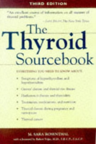 The Thyroid Sourcebook: m-sara-rosenthal