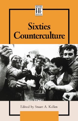 Sixties Counterculture (By: Stuart A. Kallen) cover