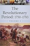 The Revolutionary Period 1750-1783