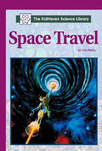 Space Travel (By: Don Nardo) cover