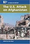 The U.S. Attack on Afghanistan (At Issue in History)
