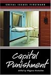 Capital Punishment (Social Issues Firsthand)