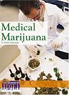 Medical Marijuana (Issues That Concern You)