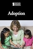 Adoption Introducing Issues With Opposing Viewpoints