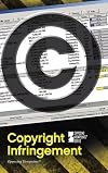 Copyright Infringement: Opposing Viewpoints