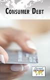 Consumer Debt (Current Controversies)
