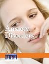 Anxiety Disorders: Issues That Concern You