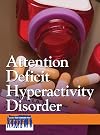 Attention Deficit Hyperactivity Disorder: Issues That Concern You