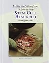 Stem Cell Research: Writing the Critical Essay