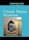 Chronic Fatigue Syndrome (Perspectives on Diseases and Disorders)