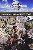 Genetically Modified Food Global Viewpoints