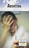 Abortion Current Controversies