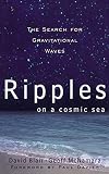 Ripples on a Cosmic Sea