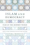 Islam and Democracy: Fear of the Modern World