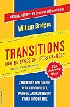Transitions: Making Sense of Life's Changes