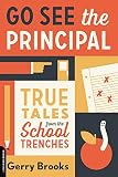 Go See The Principal