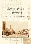 Santa Rosa (CA) (Postcard History Series)