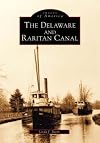 The Delaware and Raritan Canal (NJ) (Images of America)