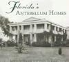 Florida's Antebellum Homes