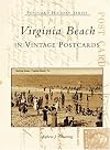 Virginia Beach in Vintage Postcards (VA) (Postcard History Series)