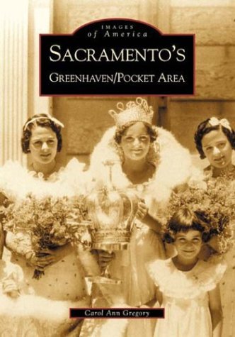 Sacramento's Greenhaven/Pocket Area book cover