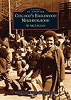 Chicago's Englewood Neighborhood: At the Junction (Images of America)
