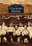 Colorado Springs (CO) (Images of America)