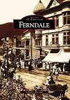 Ferndale (CA) (Images of America)
