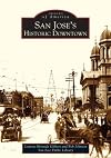 San Jose's Historic Downtown