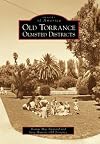 Old Torrance, Olmsted districts
