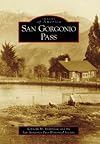 San Gorgonio Pass (CA) (Images of America)