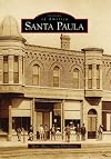Santa Paula (CA) (Images of America)