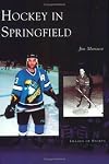 Hockey in Springfield (MA) (Images of Sports)