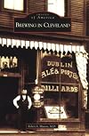 Brewing in Cleveland (OH) (Images of America)