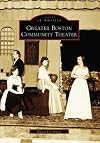 Greater Boston Community Theater (MA) (Images of America)